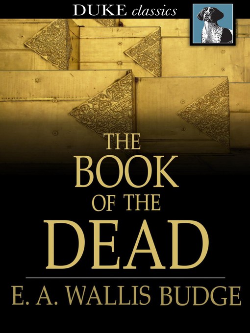 Title details for The Book of the Dead by E. A. Wallis Budge - Wait list